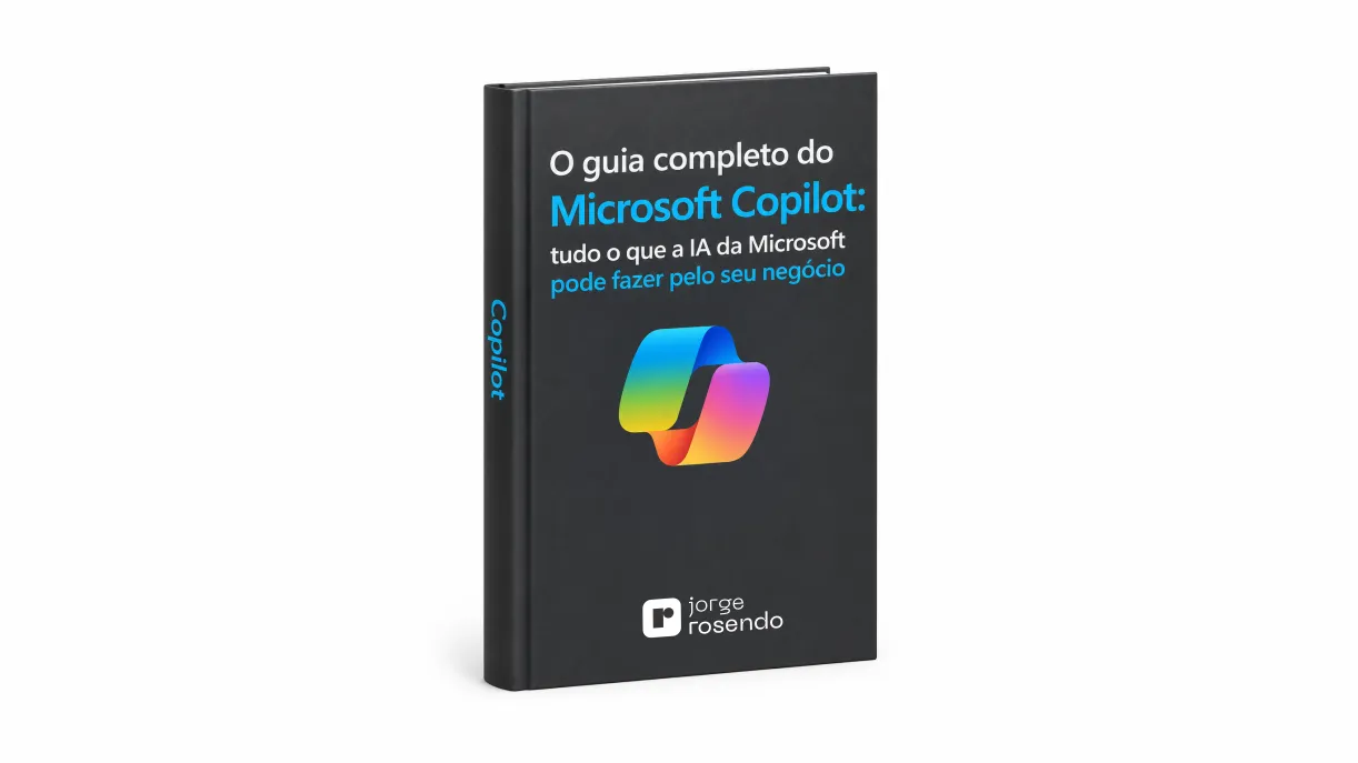 O guia completo do Microsoft Copilot: tudo o que a IA da Microsoft pode fazer pelo seu negócio (com exemplos e prompts)